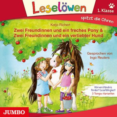 Zwei Freundinnen und ein freches Pony & Zwei Freundinnen und ein verliebter Hund, Audio-CD