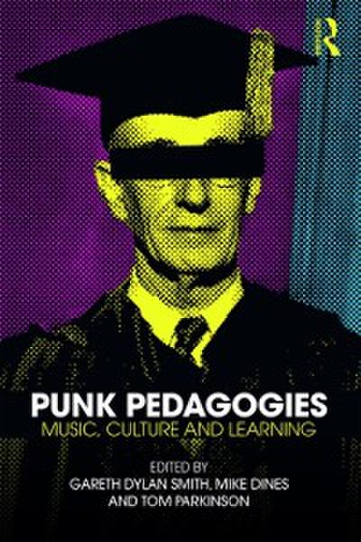 Punk Pedagogies