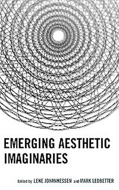 Emerging Aesthetic Imaginaries