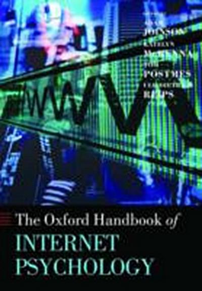 Oxford Handbook of Internet Psychology