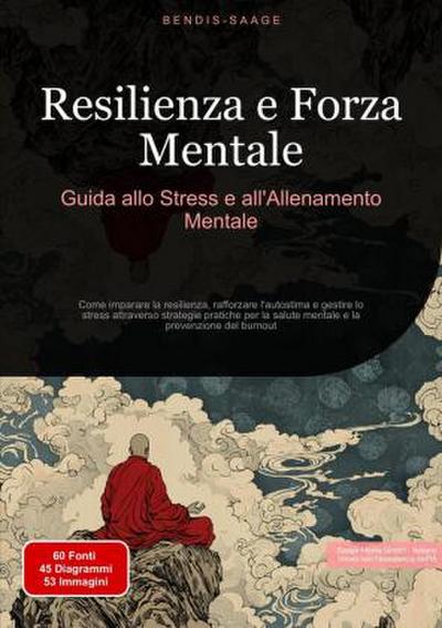 Resilienza e Forza Mentale: Guida allo Stress e all’Allenamento Mentale