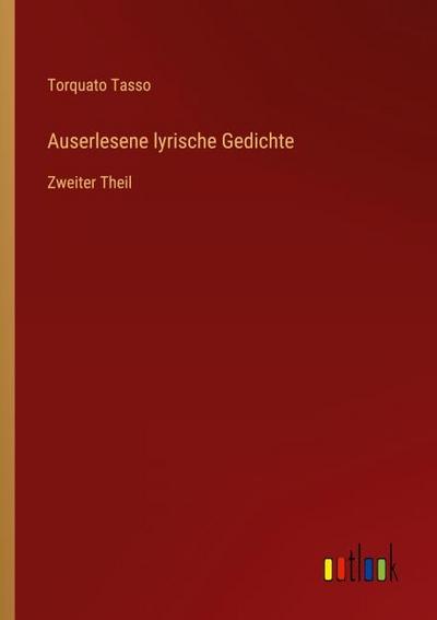 Auserlesene lyrische Gedichte