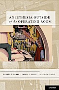 Anesthesia Outside of the Operating Room
