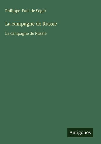 La campagne de Russie