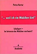 . . . weil ich ein Mädchen bin!’