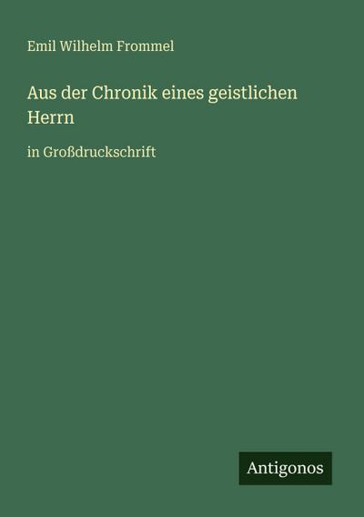 Aus der Chronik eines geistlichen Herrn