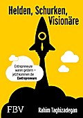 Helden, Schurken, Visionäre