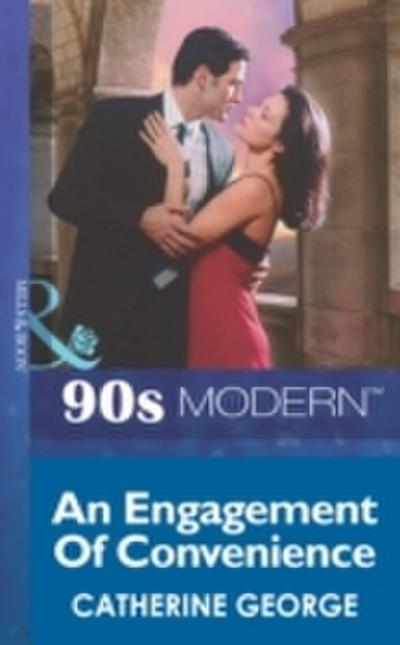 Engagement Of Convenience (Mills & Boon Vintage 90s Modern)
