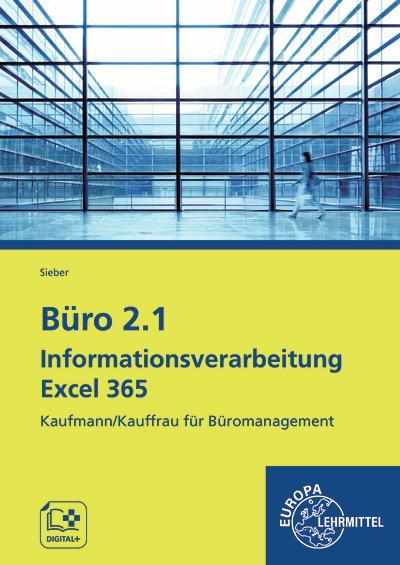 Büro 2.1 - Informationsverarbeitung Excel 365