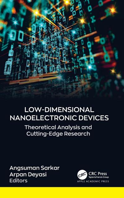 Low-Dimensional Nanoelectronic Devices