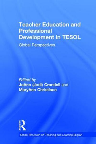 Teacher Education and Professional Development in TESOL