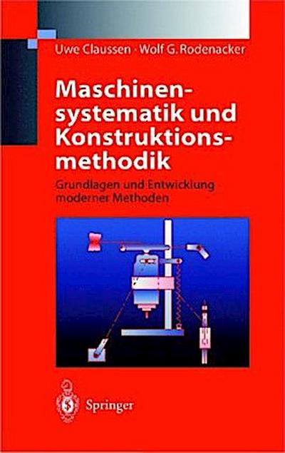 Maschinensystematik und Konstruktionsmethodik