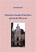 Proprietari e famiglie di San Prisco agli inizi del XIX secolo