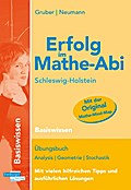 Erfolg im Mathe-Abi - Schleswig-Holstein Basiswiss