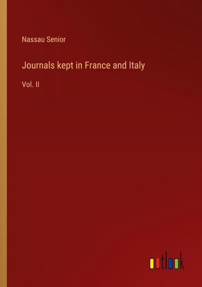 Journals kept in France and Italy