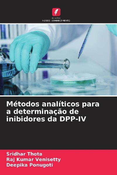 Métodos analíticos para a determinação de inibidores da DPP-IV