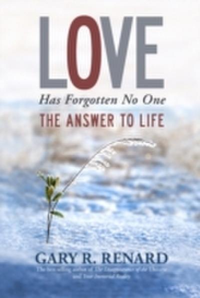Love Has Forgotten No One