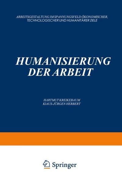 Humanisierung der Arbeit