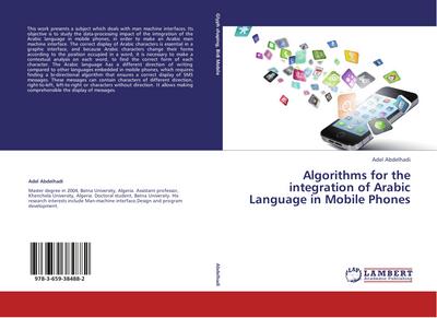 Algorithms for the integration of Arabic Language in Mobile Phones
