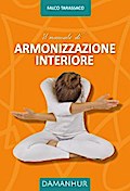 Il Manuale di Armonizzazione Interiore