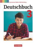 Deutschbuch Gymnasium - Baden-Württemberg - Ausgabe 2016 - Band 3: 7. Schuljahr