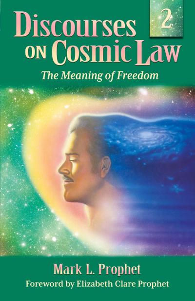 Discourses on Cosmic Law Volume 2