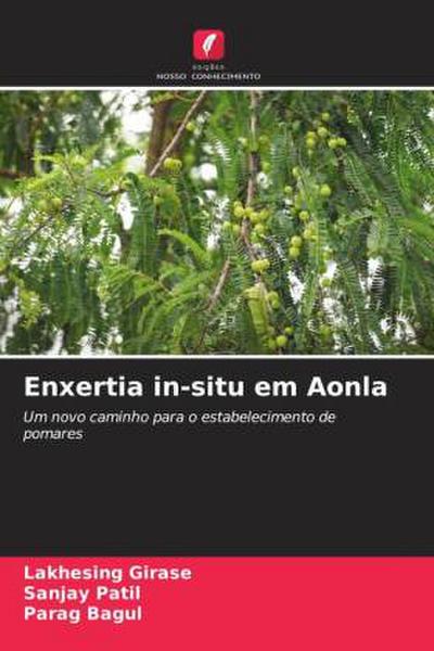Enxertia in-situ em Aonla