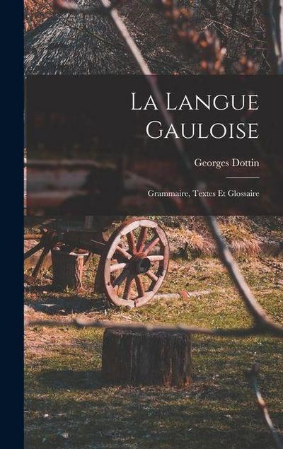 La Langue Gauloise