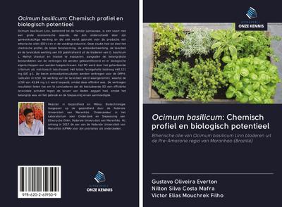 Ocimum basilicum: Chemisch profiel en biologisch potentieel