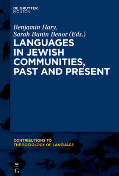 Languages in Jewish Communities, Past and Present