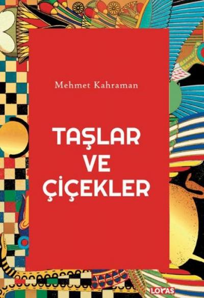 Taslar ve Cicekler