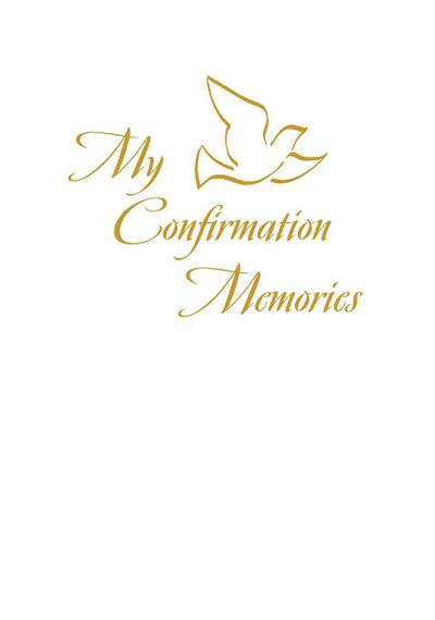 My Confirmation Memories