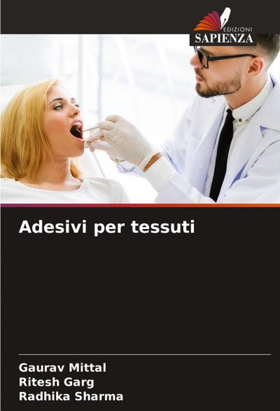 Adesivi per tessuti
