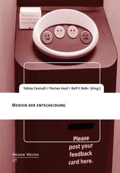 Medien der Entscheidung