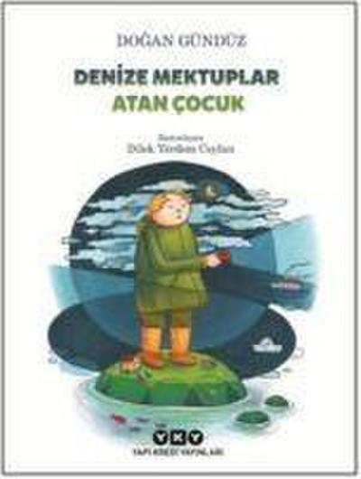 Denize Mektuplar Atan Cocuk