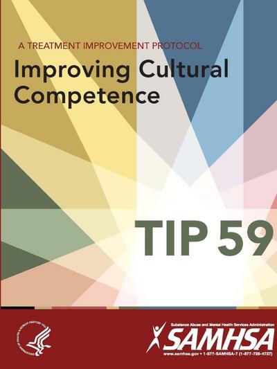 A Treatment Improvement Protocol - Improving Cultural Competence - TIP 59