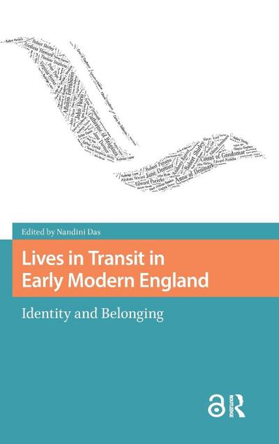 Lives in Transit in Early Modern England