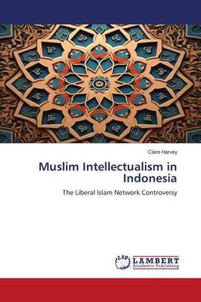 Muslim Intellectualism in Indonesia