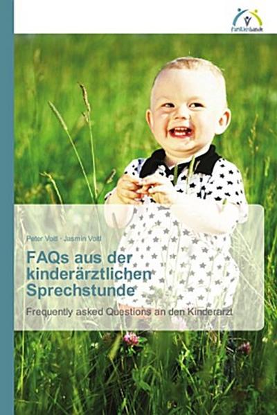 FAQs aus der kinderärztlichen Sprechstunde