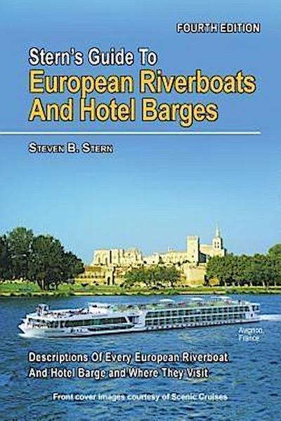 Stern’s Guide to European Riverboats and Hotel Barges