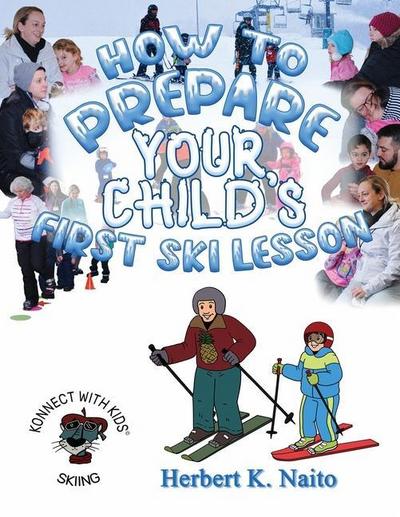 How To Prepare For Your Child’s First Ski Lesson