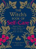 The Witch’s Book of Self-Care