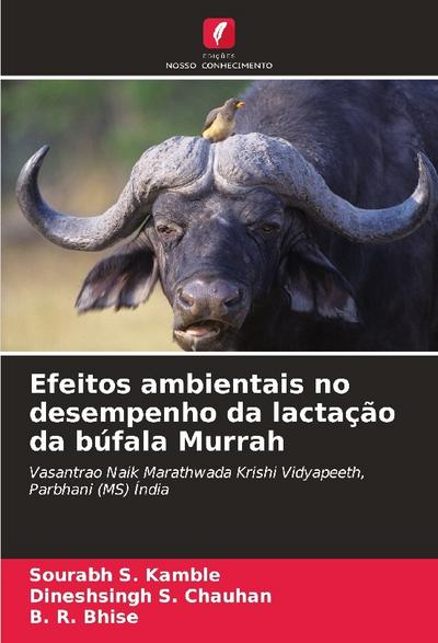 Efeitos ambientais no desempenho da lactação da búfala Murrah