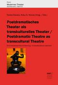 Postdramatisches Theater als transkulturelles Theater