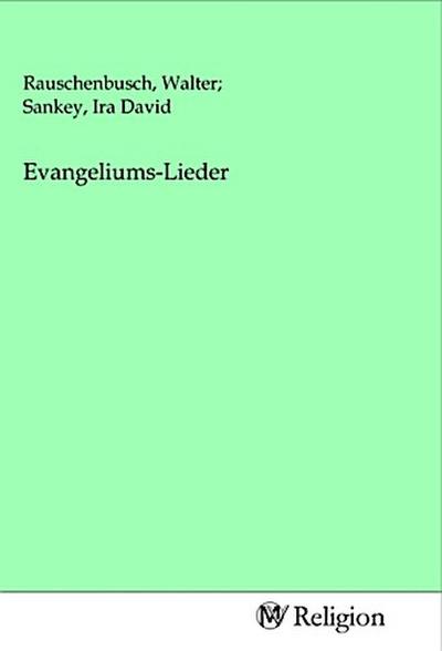 Evangeliums-Lieder
