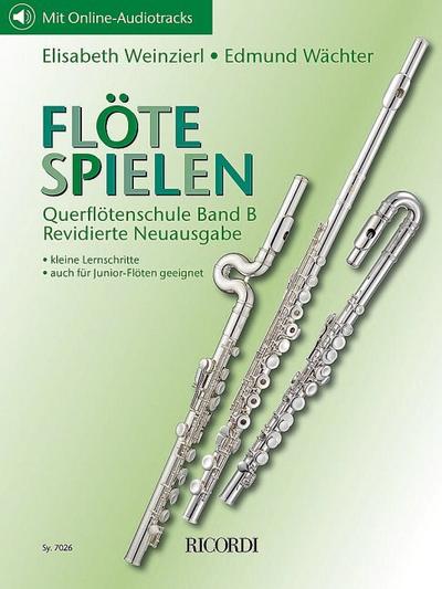 Flöte spielen Bd. B