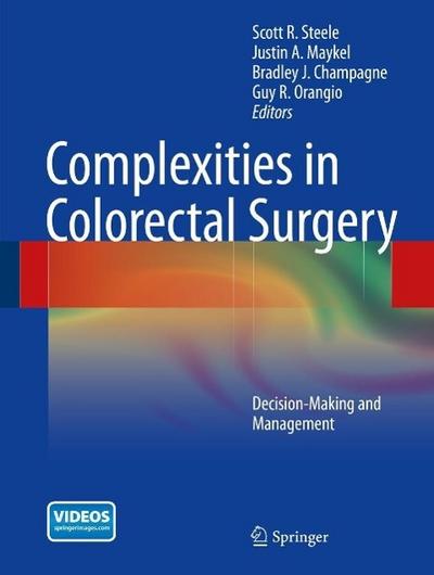 Complexities in Colorectal Surgery