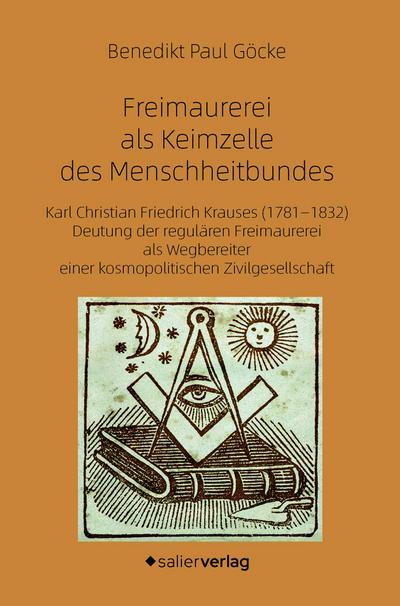 Freimaurerei als Keimzelle des Menschheitbundes