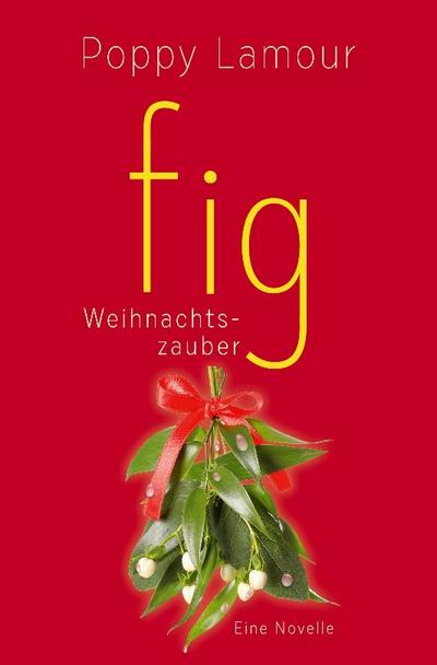 fig - Weihnachtszauber