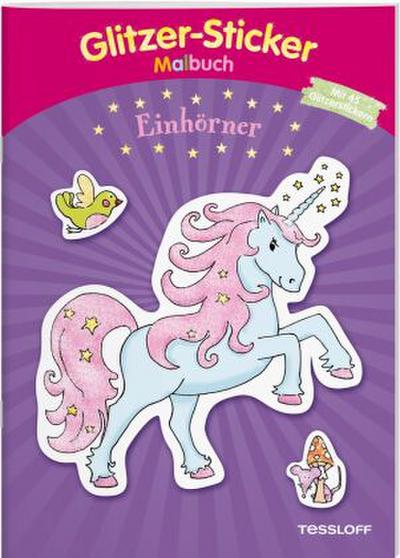 Glitzer-Sticker Malbuch. Einhörner